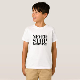 Wachse immer weiter Klassische Serif-Typografie-Ku T-Shirt