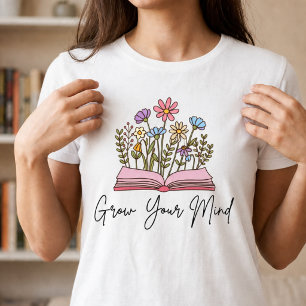 Wachsen Sie Ihren Geist Buchliebhaber Lesen ist Li T-Shirt