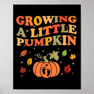 Wachsend ein kleiner Kürbis Halloween Schwangersch Poster