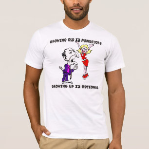 Wachsendes altes ist obligatorischer T - Shirt