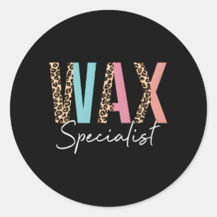 Wachspezialist Wax Expert Wax Esthetician Waxing Runder Aufkleber