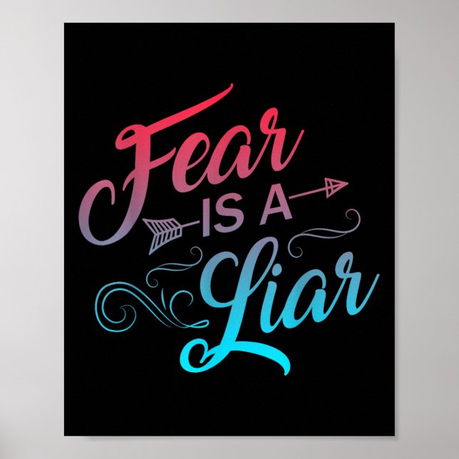 Wachstum Mindset Lehrer Angst ist ein Lügner Poster (Vorne)