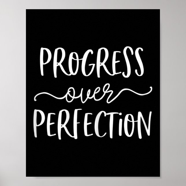 Wachstum Mindset Teacher Shirt Progress over Perfe Poster (Vorne)