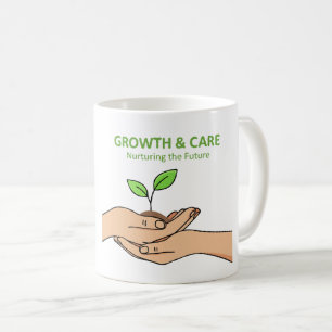 Wachstum & Pflege Die Zukunft nähren Inspirieren Kaffeetasse