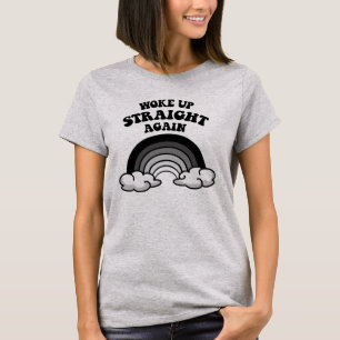 Wachte wieder gerade auf T-Shirt