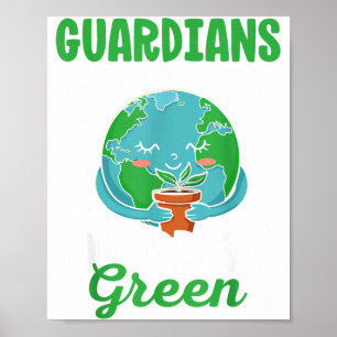 Wächter von Morgen Grüne Rettet den Planeten Erde Poster