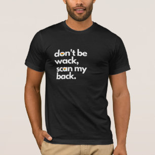 wack2 - Single - T - Shirt