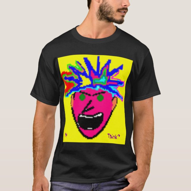 wackywallyart, Ya denken? T-Shirt (Vorderseite)