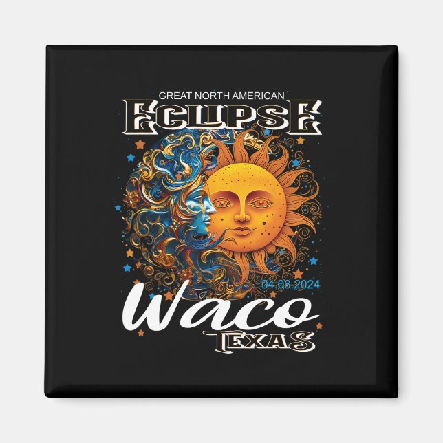 Waco Texas 2024 Total Solar Eclipse Cosmic 8. Apri Magnet (Vorne)