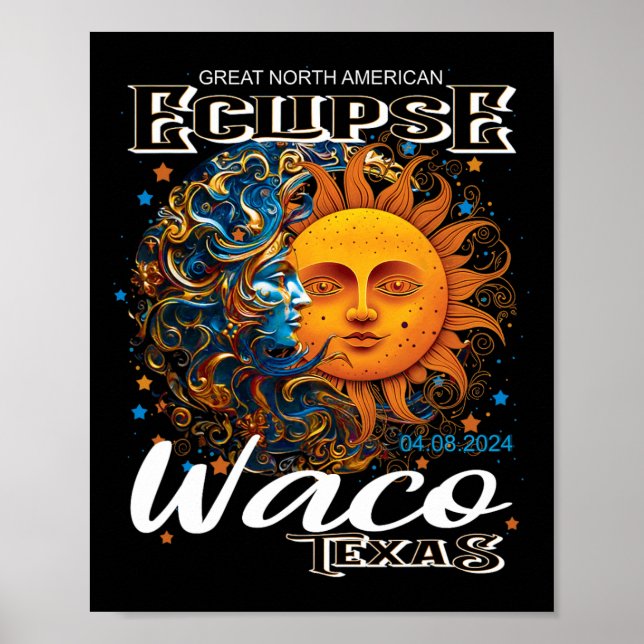 Waco Texas 2024 Total Solar Eclipse Cosmic 8. Apri Poster (Vorne)