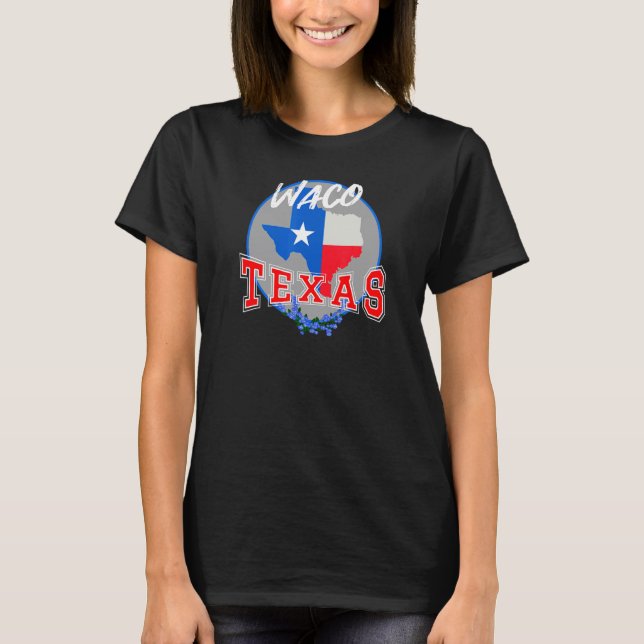 Waco Texas in Red  White  & Blue Bonnet Flower T-Shirt (Vorderseite)