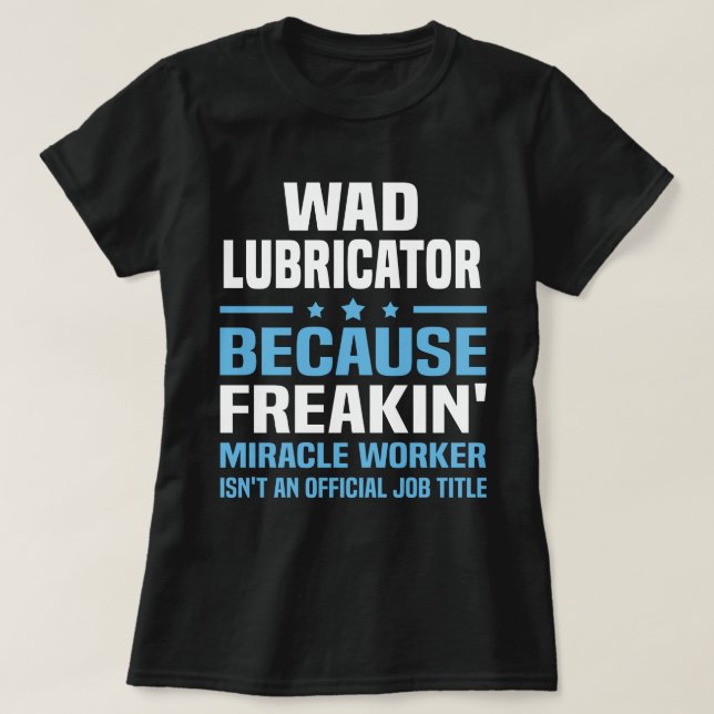 Wad Lubricator T-Shirt (Design vorne)
