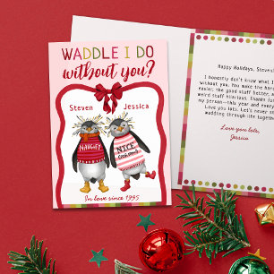 Waddle I do Without you Pinguin Paare Weihnachten Karte