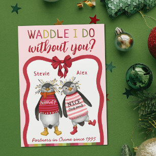 Waddle I do Without you Pinguin Paare Weihnachten Magnetkarte