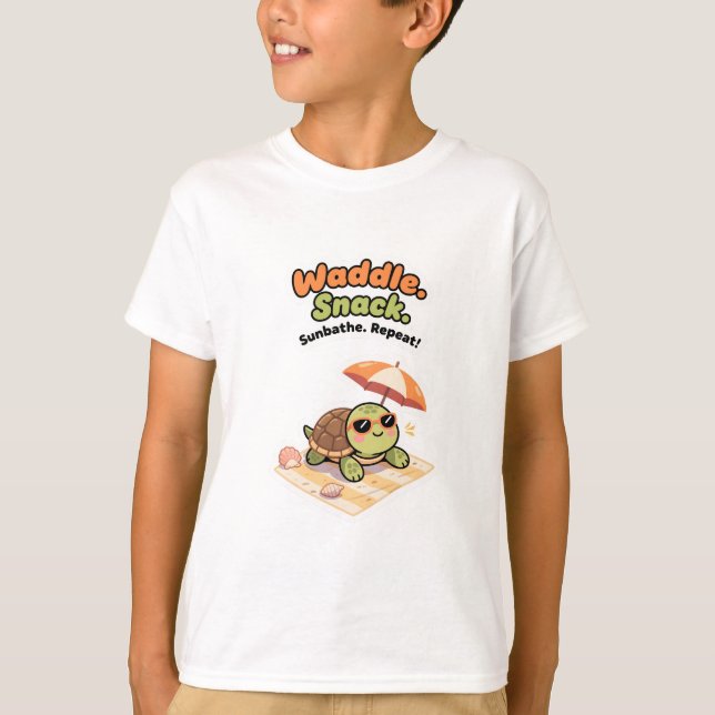 Waddle. Snack. Sunbathe. Repeat! T-Shirt (Vorderseite)