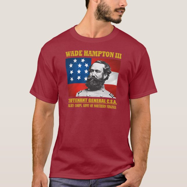 Wade Hampton III T-Shirt (Vorderseite)