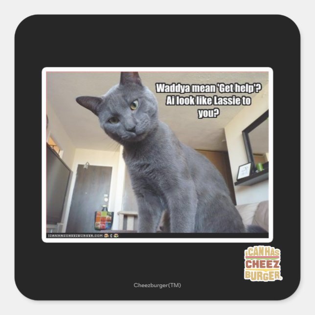 Wadya gemein 'Hilfe holen'? Quadratischer Aufkleber (Vorderseite)