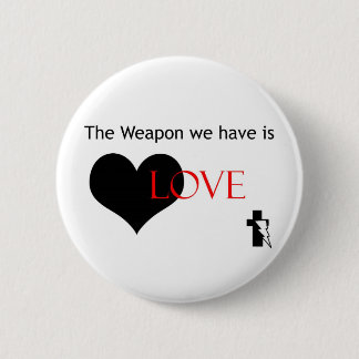 Waffe ist Liebeknopf Button