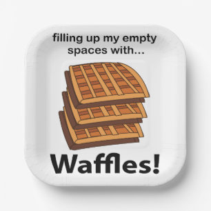 Waffeln, die meine leeren Räume mit Waffeln füllen Pappteller