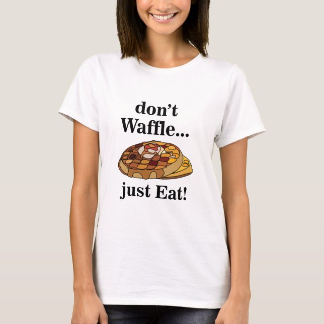 Waffeln Essen Lustig T-Shirt (Vorderseite)