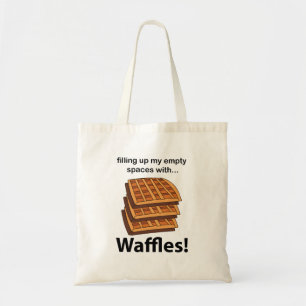 Waffeln füllen meine leeren Räume mit Waffeln Tragetasche