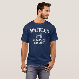 Waffeln sind Pfannkuchen mit ABS T-Shirt