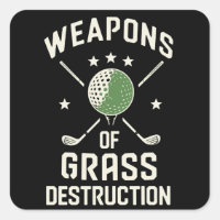 Waffen der Gräszerstörung Golfschläger Sarkastisch