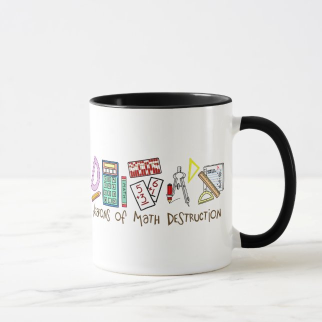 Waffen der Mathe-Zerstörung Tasse (Rechts)