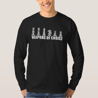 Waffen der Wahl Zitat Schachkampf Schachfiguren T-Shirt