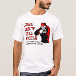 Waffen töten keine Leute Lustiges T-Shirt