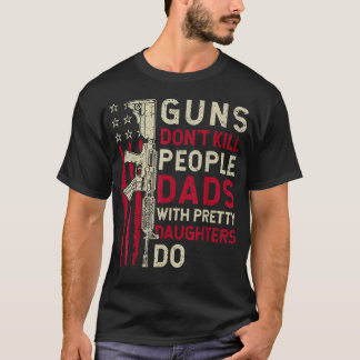 Waffen töten keine Menschen Väter mit hübscher Toc T-Shirt