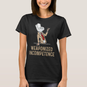 Waffeninkompetenz T-Shirt