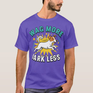 Wag More Bark Less Jack Russell Terrier Hund Gesch T-Shirt
