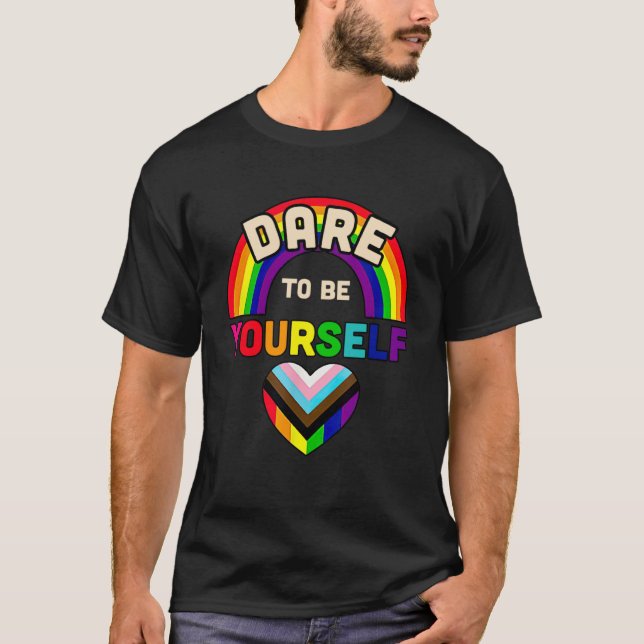 wagen Sie es, Sie selbst zu sein LGBT Niedlich LGB T-Shirt (Vorderseite)