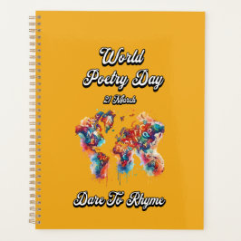 Wagt es, Rhyme zu sein. Weltpoesie-Tag. Planer