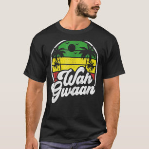Wah Gwaan Vintag Jamaica Retro Jamaikaner Was ist T-Shirt