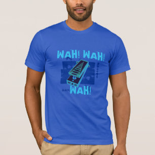 Wah! Wah! Wah! Gitarren-Pedal, blau T-Shirt