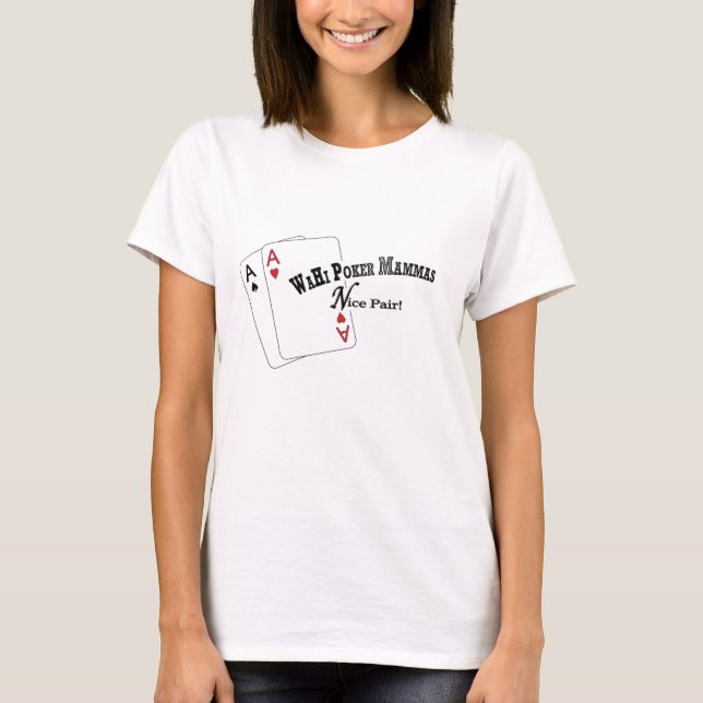 Wahi PokerMammas T-Shirt (Vorderseite)