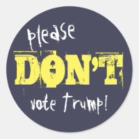 Wahl 2016 Bitte wählen Sie Trump keinen Text