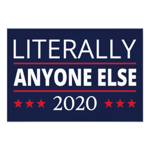 Wahl 2020, Anti-Trump - Jeder andere III Fotodruck