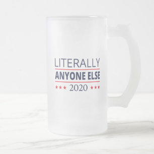 Wahl 2020, Anti-Trump - Jeder andere III Mattglas Bierglas