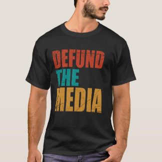 Wahl 2020 USA Patriotism Defund the Media T-Shirt