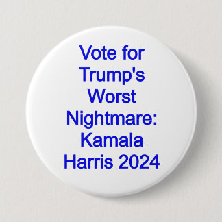 Wahl für Trumps schlimmsten Albtraum: Kamala Harri Button