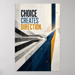 Wahl schafft Richtung Moderne Strategietypografie Poster