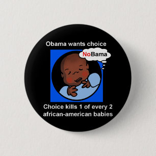 Wahl tötet 1 jeder 2 afro-amerikanischen Babys Button