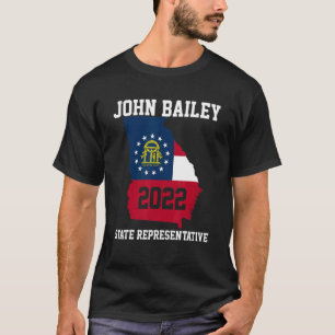 Wahl von John Bailey zum Staat des Beauftragten fü T-Shirt