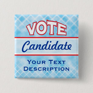 WAHL Wahlkampf Politischer Kandidat Button