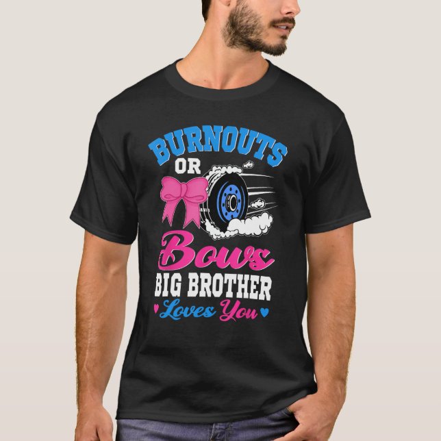Wahlausfälle oder Bows Big Brother Lieben Sie Gend T-Shirt (Vorderseite)
