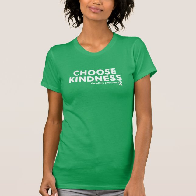 Wähle das Shirt Kindness Zwarfism Awareness (Vorderseite)