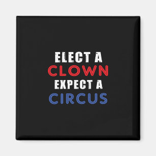 Wähle einen Clown, erwarte einen Zirkus Design Ant Magnet